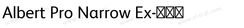 Albert Pro Narrow Ex字体转换 Albert Pro Narrow Ex字体转换